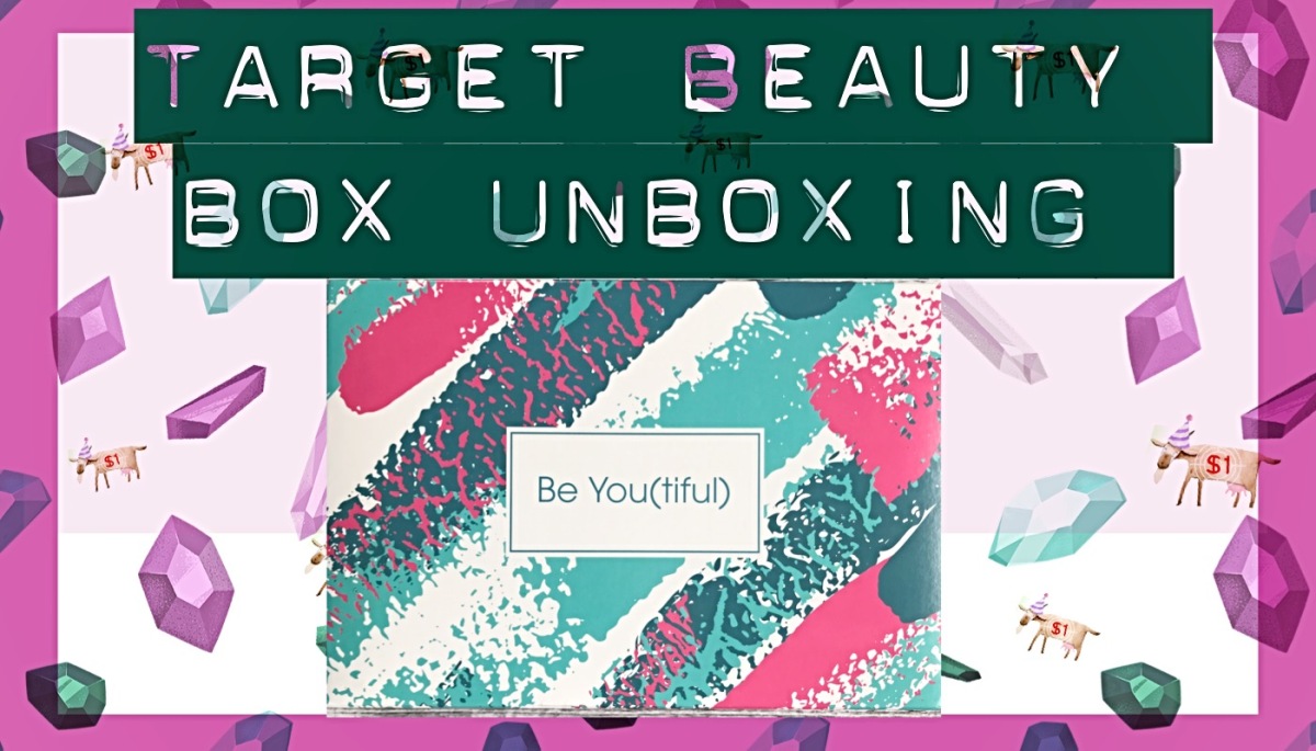 Target Beauty Box Unboxing- Be-Youtiful